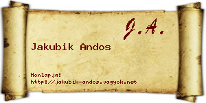 Jakubik Andos névjegykártya